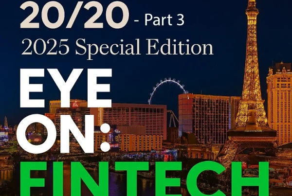 Money 20/20 Special Edition Episode part 3 from Las Vegas, NV 2025